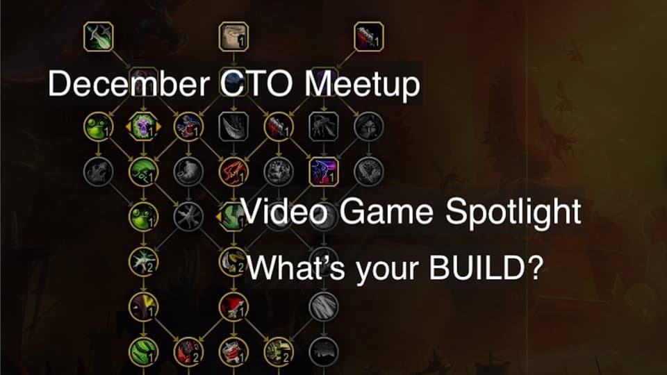 Video Game Industry Spotlight & What's Your CTO Build?